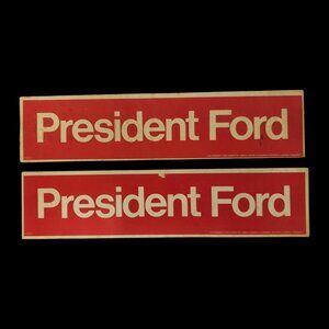 President Gerald Ford 1976 Presidential Campaign Bumper Sticker Lot Of 2 NOS